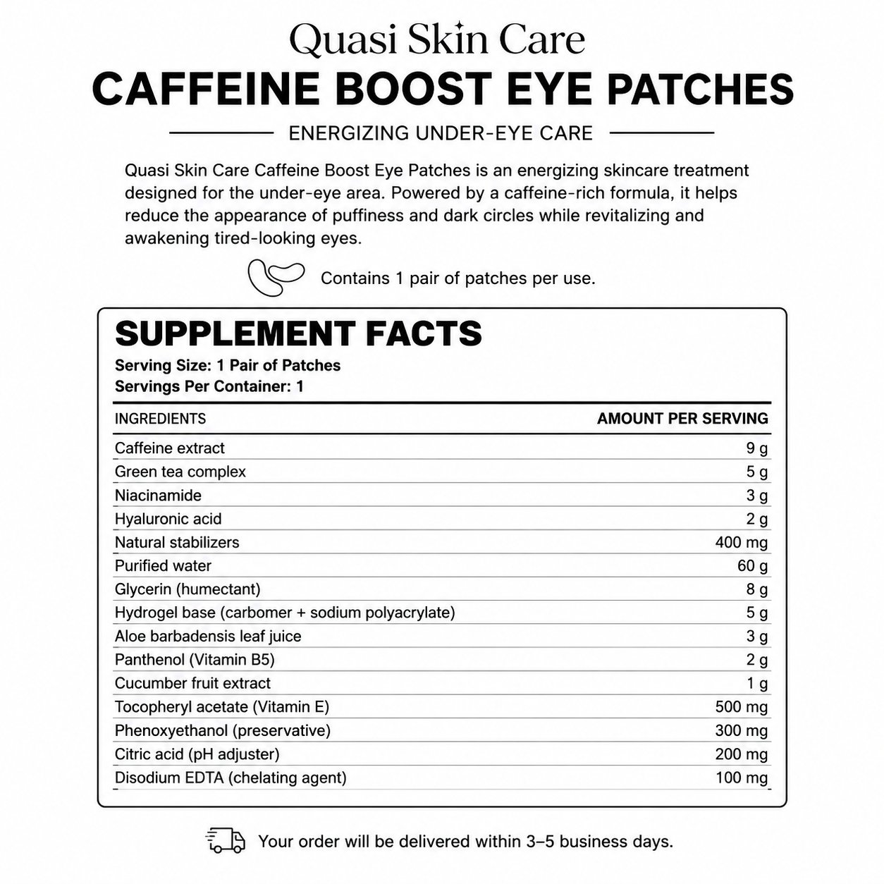 Caffeine Boost Eye Patches — Supplement Facts