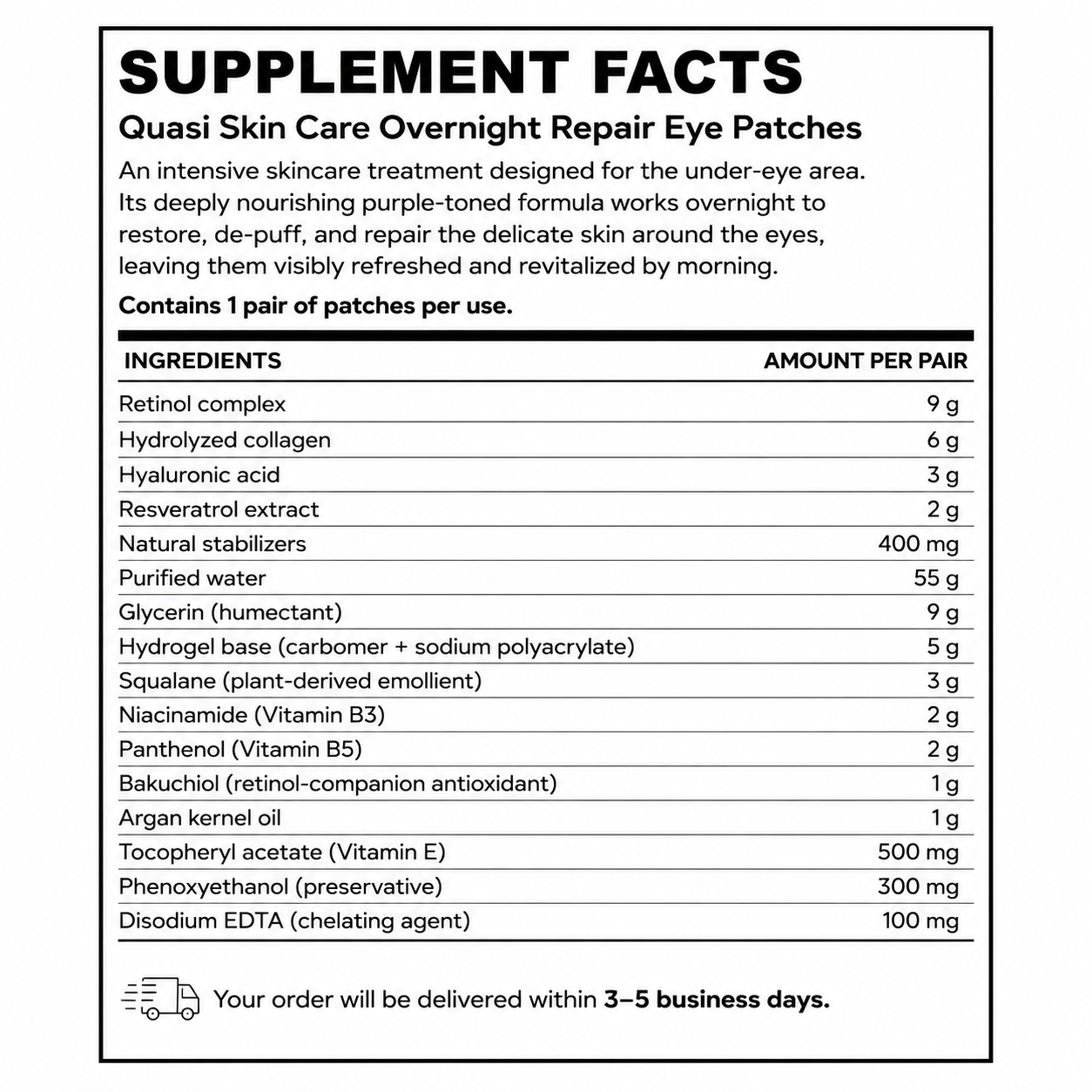 Overnight Repair Eye Patches — Supplement Facts