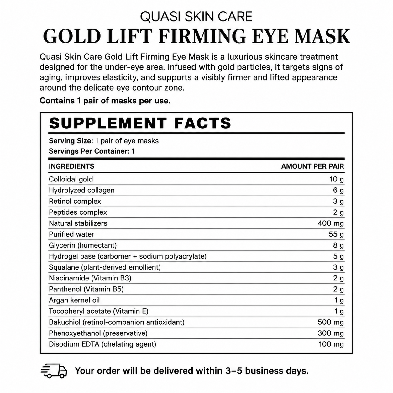Gold Lift Firming Eye Mask — Supplement Facts